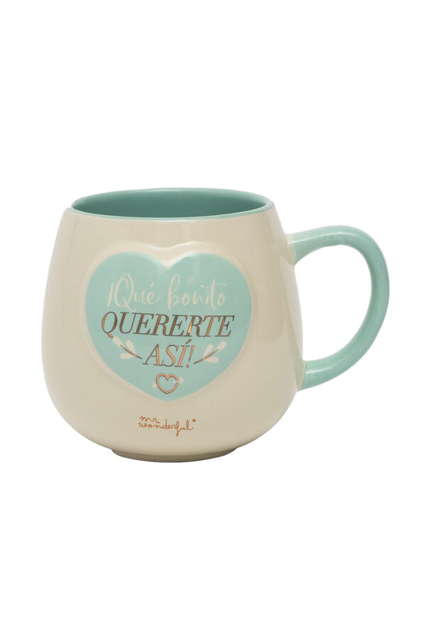 Womensecret Taza - ¡Qué bonito quererte así! estampado