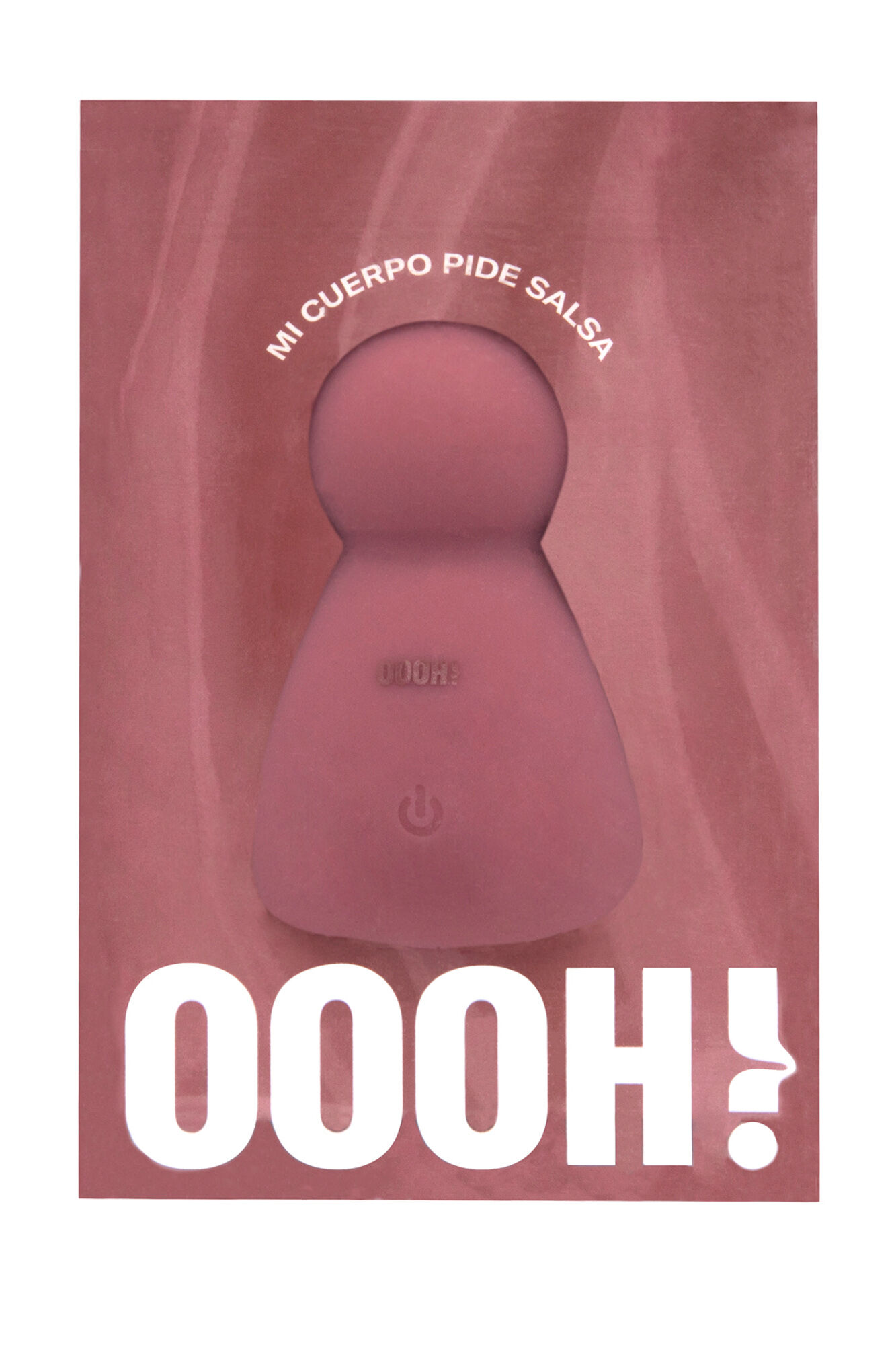 OOOH! OOOH MI CUERPO PIDE SALSA - masajeador