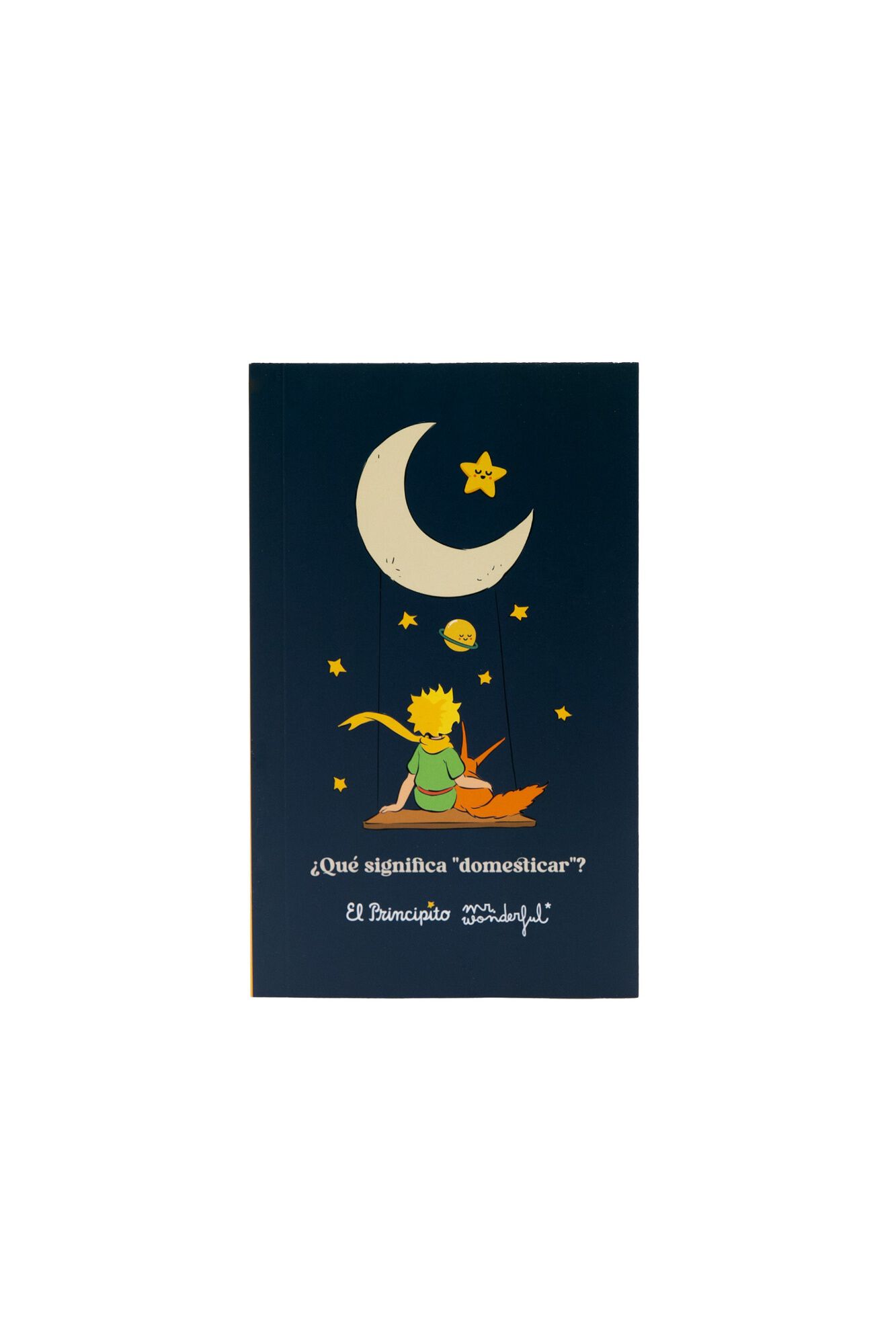 Mr. Wonderful Libreta tipo bloc El Principito - &iquest;Qu&eacute; significa "domesticar"?